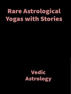 cover image of Rare Astrological Yogas with Stories